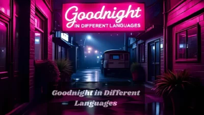 Goodnight in Different Languages