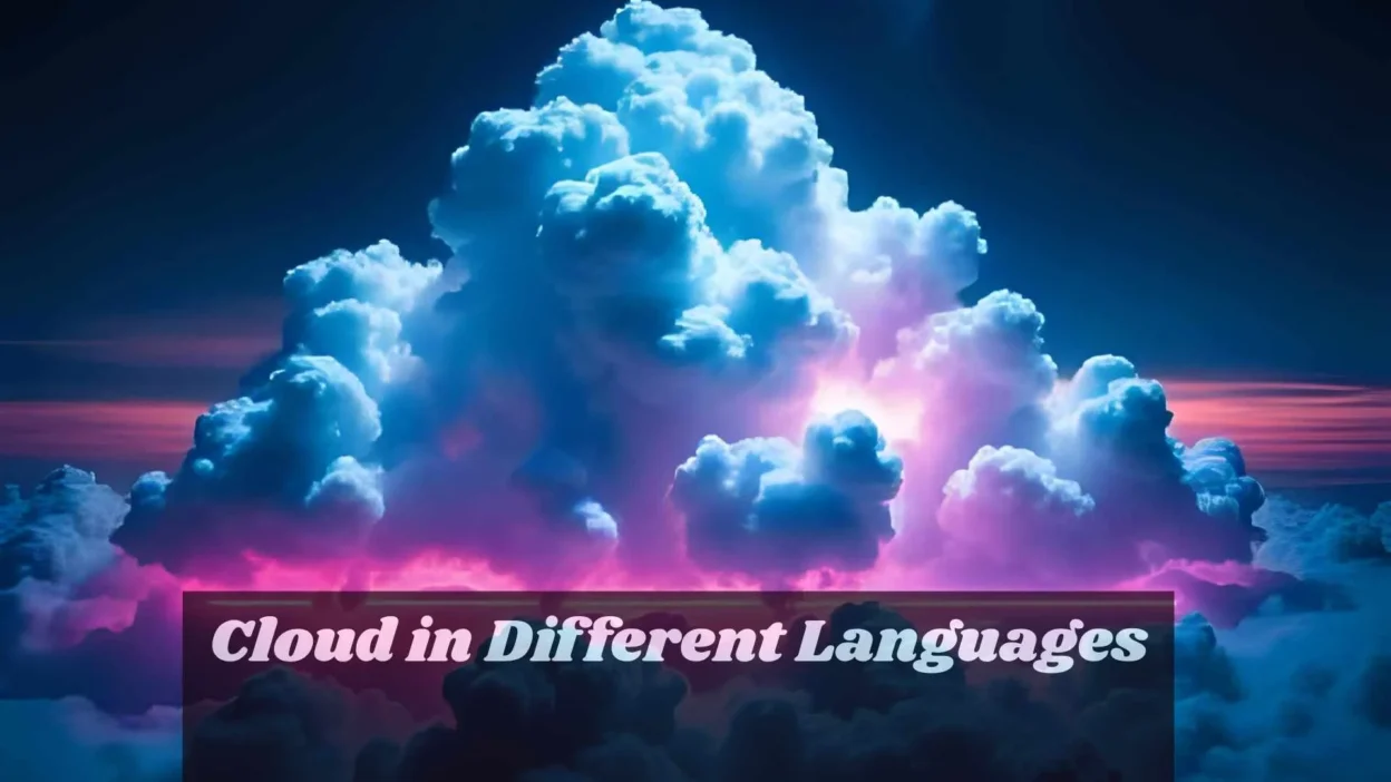 Cloud in Different Languages