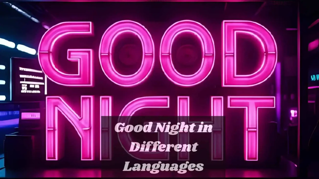 Good Night in Different Languages