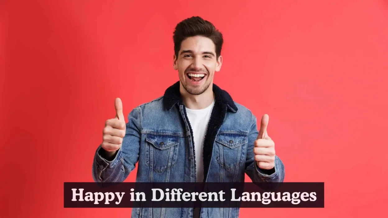 Happy in Different Languages