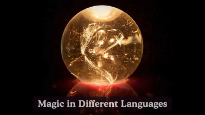 Magic in Different Languages