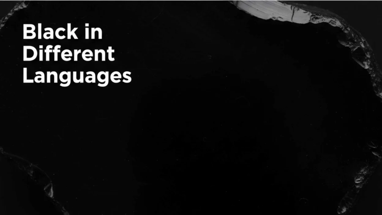 Black in Different Languages