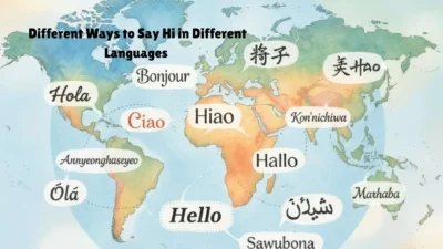 Different Ways to Say Hi in Different Languages