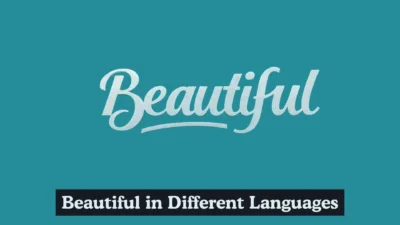 Say Beautiful in Different Languages