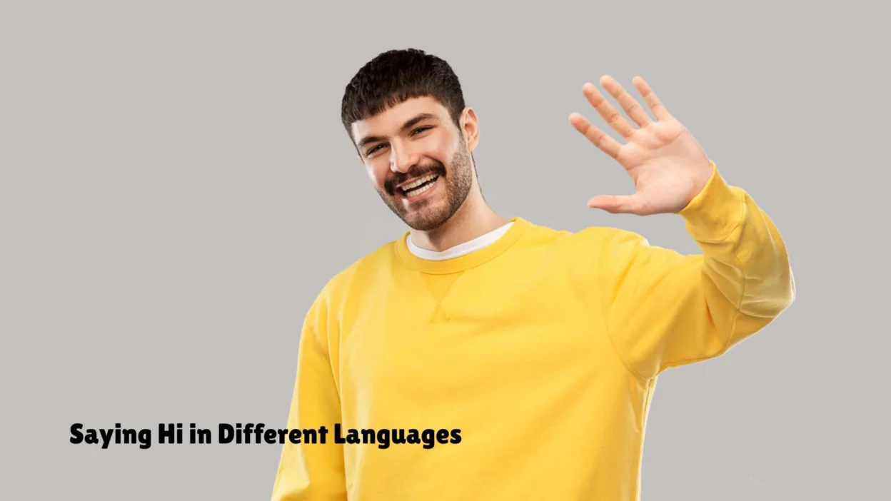 Saying Hi in Different Languages