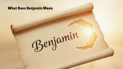 What Does Benjamin Mean