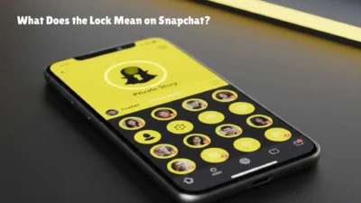 What Does the Lock Mean on Snapchat