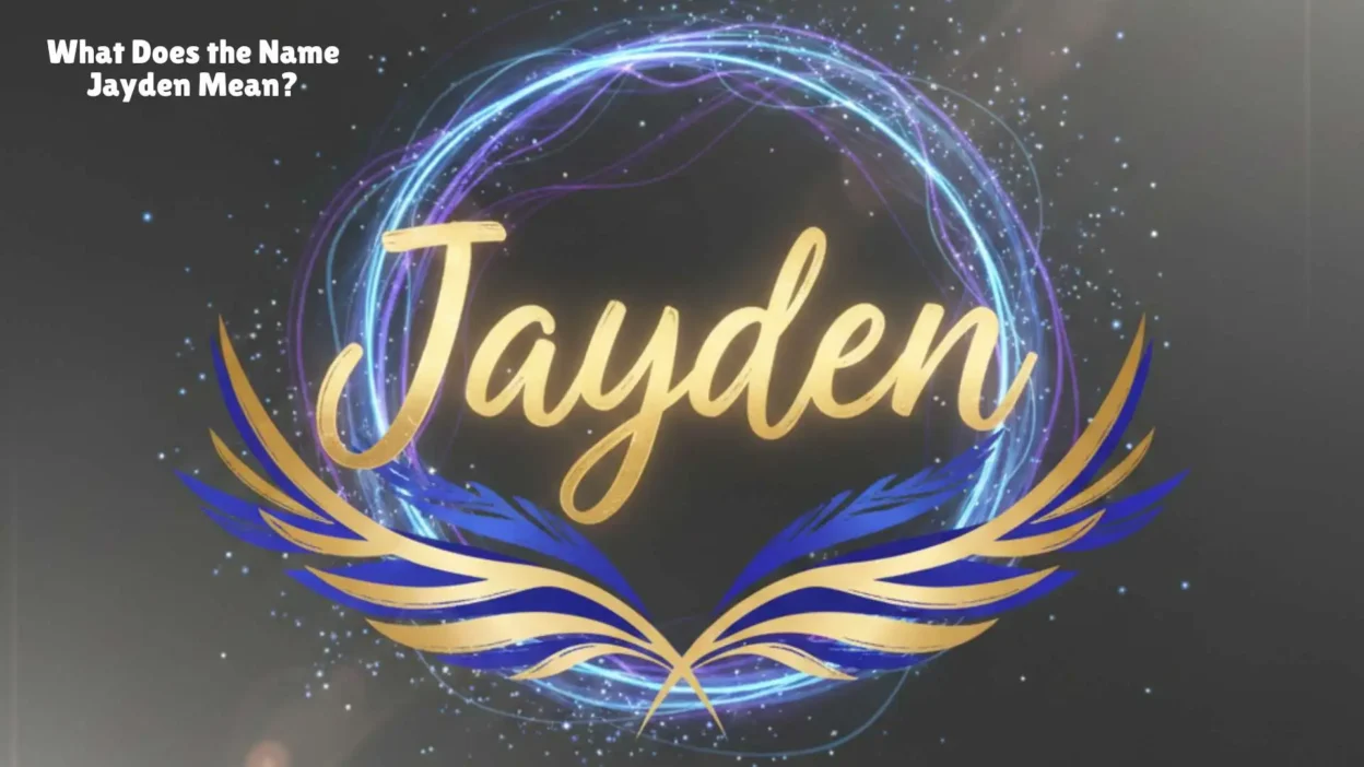 What Does the Name Jayden Mean